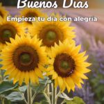 buenos días empieza tu día con alegría