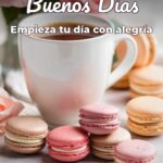 buenos días empieza tu día con alegría