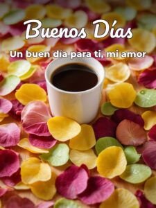 Buenos días de amor para mi novia para mi amor