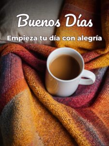 Buenos días en frases para WhatsApp