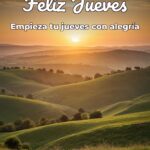 feliz jueves empieza tu jueves con alegría