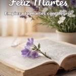 feliz martes empieza tu martes con alegría