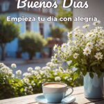 buenos días empieza tu día con alegría