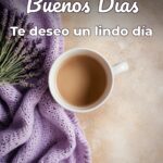 buenos días te deseo un lindo día