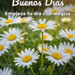 buenos días empieza tu día con alegría