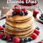 buenos días empieza tu día con alegría