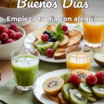 buenos días empieza tu día con alegría
