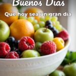 buenos días que hoy sea un gran día