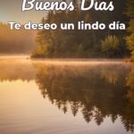 buenos días te deseo un lindo día