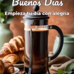 buenos días empieza tu día con alegría