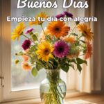 buenos días empieza tu día con alegría