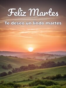 Buenos días martes frases para descargar gratis para celular