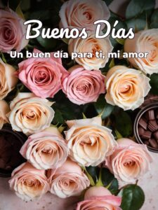 Buenos días mi amor lindo