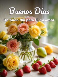Buenos días mi amor para mi amor