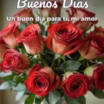 buenos días un buen día para ti, mi amor