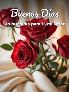 Buenos días mi amore