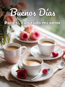 Buenos días mi amore para una amiga