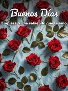 Buenos días mi gran amor para WhatsApp