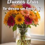 buenos días te deseo un lindo día
