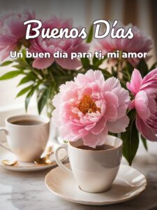 Buenos días para enamorar a una mujer para mi amor