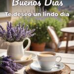 buenos días te deseo un lindo día