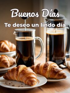 Buenos días para ti para WhatsApp