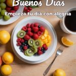 buenos días empieza tu día con alegría