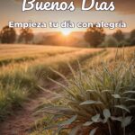 buenos días empieza tu día con alegría