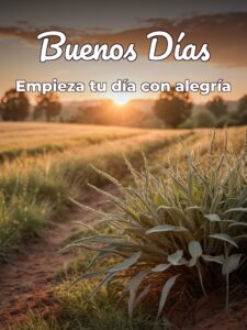 Buenos días vida
