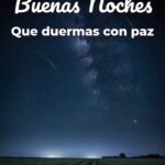 buenas noches que duermas con paz