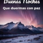 buenas noches que duermas con paz