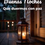 buenas noches que duermas con paz