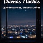 buenas noches que descanses, dulces sueños