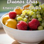 buenos días empieza tu día con alegría