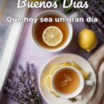buenos días que hoy sea un gran día