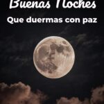 buenas noches que duermas con paz