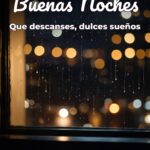 buenas noches que descanses, dulces sueños