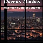 buenas noches feliz noche y dulces sueños