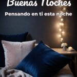 buenas noches pensando en ti esta noche