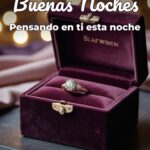 buenas noches pensando en ti esta noche