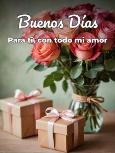 Como dar los buenos días para mi amor