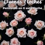 buenas noches pensando en ti esta noche