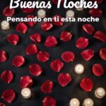 buenas noches pensando en ti esta noche