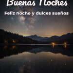 buenas noches feliz noche y dulces sueños