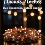 buenas noches que descanses, dulces sueños