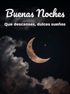 Cosas bonitas de buenas noches
