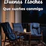 buenas noches que sueñes conmigo