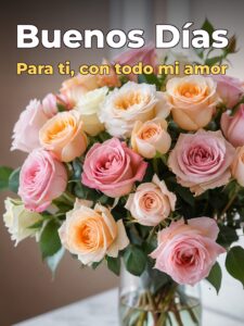 D buenos días para mi amor
