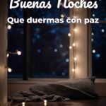 buenas noches que duermas con paz