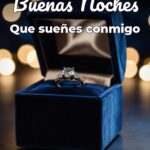 buenas noches que sueñes conmigo